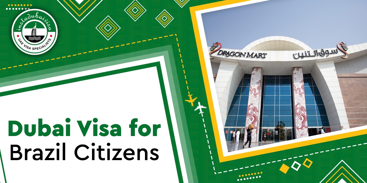 dubai visa for brazil citizens